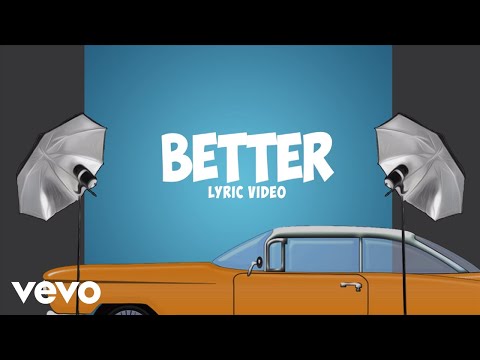 Squeeze Tarela - Better (Lyric Video)