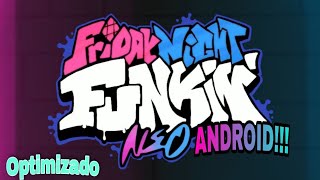 Friday Night Funkin Neo Android Download Optimized