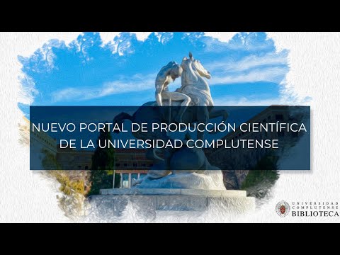 El Portal de Producción Científica de la Universidad Complutense de Madrid