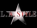 L.A.STYLE - JAMES BROWN IS DEAD(ORIGINAL MIX)