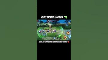 Clint Mobile Legends #mlbb #mlbbshorts #mlbbcreatorcamp #mobilelegends #music #clint #clintmlbb