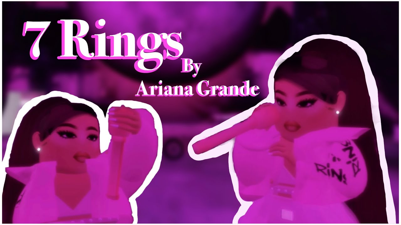 7 Rings Live Ariana Grande Roblox Fan Music Video YouTube 