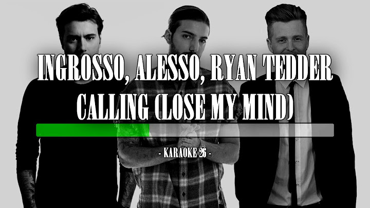 Calling (Lose My Mind) Karaoke version - Karaoke performance video thumbnail