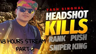 Gold To Grandmaster in 1 day STREAM | Yash Singhal | 18 hour stream : Part - 2
