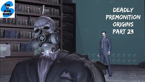 DEADLY PREMONITION ORIGINS - Harry Stewart - Walkthrough Part 23