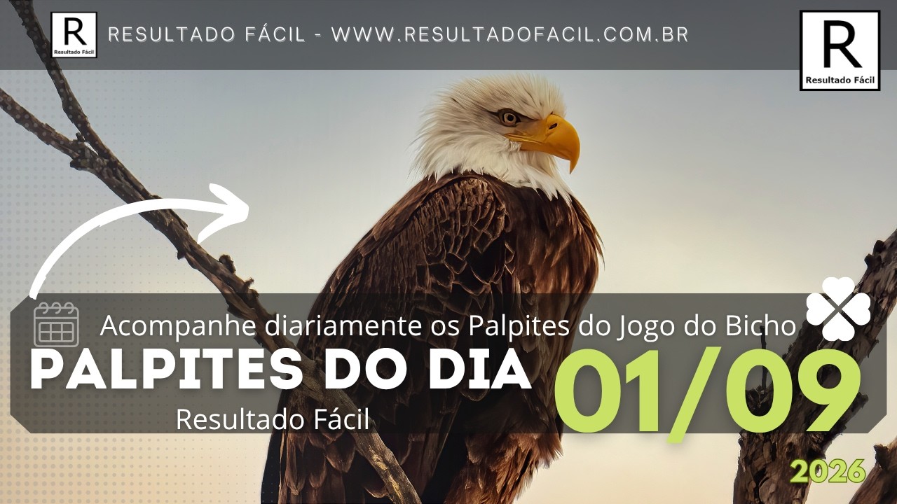 Palpites do dia Jogo do Bicho para o dia 01/09/2026