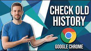 How To Check Old History In Google Chrome (Easy Guide)