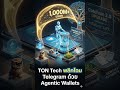 TON Tech เปิดตัวมาตรฐาน Agentic Wallets พลิกโฉมการใช้งานบน Telegram