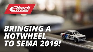 Hot Wheels / Eibach SEMA 2019