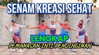 Download Lagu SENAM KREASI LENGKAP || Pemanasan - Inti - Pendinginan || Sehat, Mudah , Untuk Semua Usia  MP3