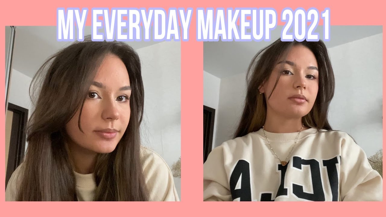 мой ежедневный макияж 2021// my everyday makeup 2021