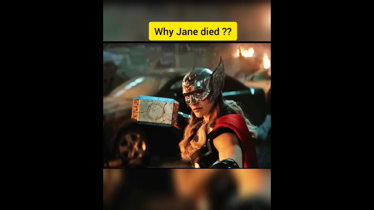 Why Jane died in Thor Love and Thunder ??🇮🇳🔥marvel thor shorts YouTube