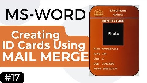 How to Create Multiple ID Cards with one click using Mail Merge in Ms-Word 