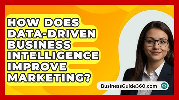 How Does Data-driven Business Intelligence Improve Marketing? - BusinessGuide360.com