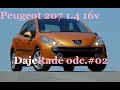 Recenzje odc.#02- Opinia świeżo kupionego Peugeot 207 z silnikiem benzynowym 1.4 16v!!!