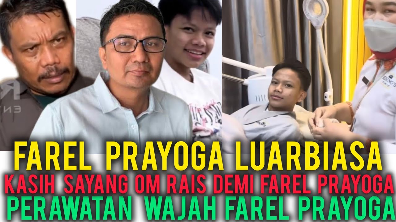 FAREL PRAYOGA DEMI PERFOMA OM RAIS DAMPINGI FAREL PRAYOVA PERAWATAN WAJAH DIBENING'S CLINIC