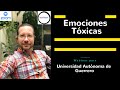 COMO LIBERAR EMOCIONES TOXICAS | Webinar Universidad Autonoma de Guerrero