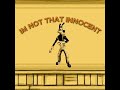 I'M NOT THAT INNOCENT