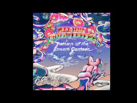 Red Hot Chili Peppers - Return Of The Dream Canteen (Full Album) 2022