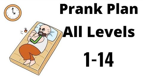 Brain out Prank Plan All levels 1-14 Walkthrough solution