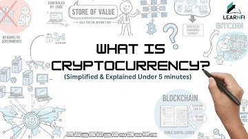 What Is Cryptocurrency? Explained  in 5 Minutes | LearnFi