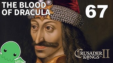 The Blood of Dracula - Part 67 - Crusader Kings II: Jade Dragon