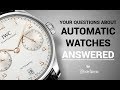 Automatic Watches FAQ: Top Questions Answered - YouTube