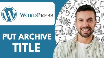 How to Put Archive Title to My Wordpress - 2025 (Easy Guide)
