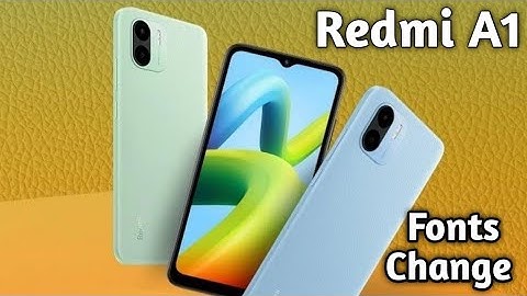 Font Setting In Redmi A1, Font Size Change In Redmi A1, How To Change Font Style In Redmi A1,