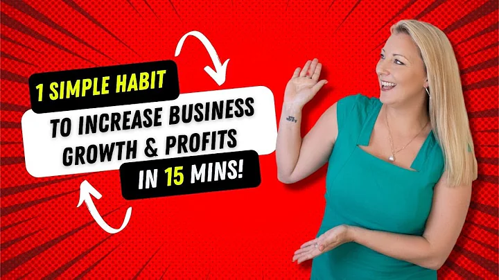 One Simple Habit That Will Increase Business Growt...