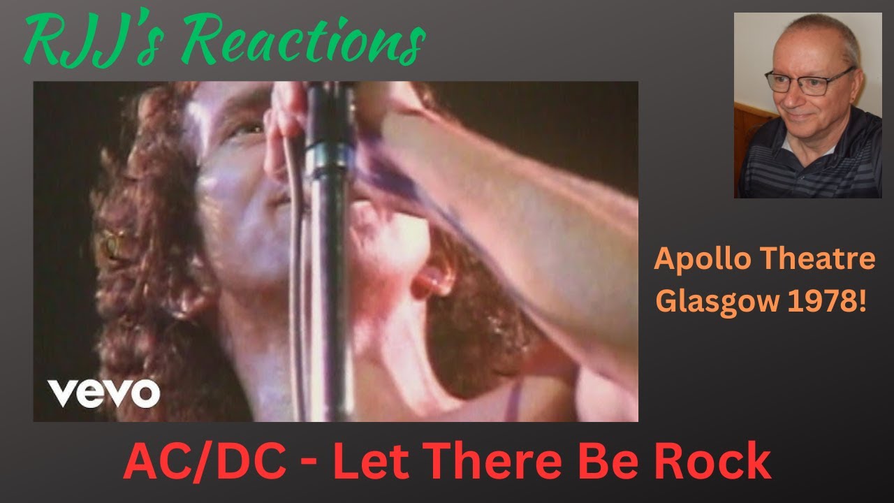 AC/DC - Let There Be Rock (Apollo Theatre, Glasgow, April 1978) 🇨🇦 RJJ ...
