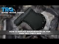 How To Replace Transmission Oil Pan 2006-2011 Chevrolet HHR