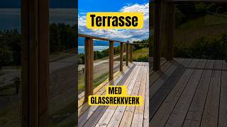 Terrasse med glassrekkverk 🔧