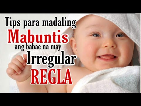 BABAENG MAY IRREGULAR NA REGLA | PAANO MADALING MABUNTIS AT PAANO MALAMAN NA BUNTIS KANA