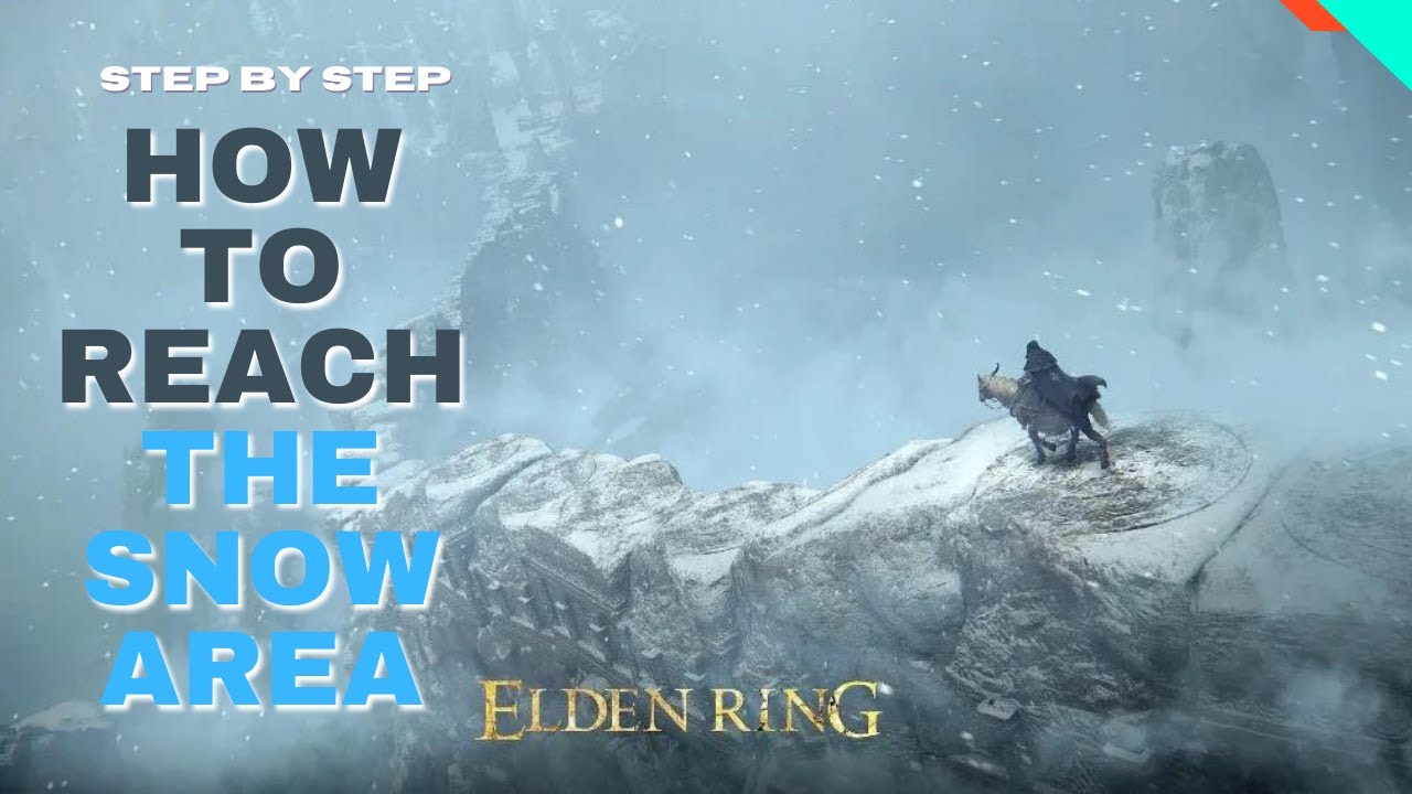 Elden Ring How to reach the Snow Area step by step - YouTube
