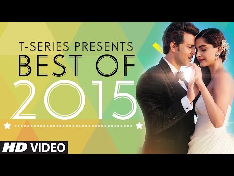 best-songs-of-2015-|-t-series-top-10-most-viewed-hindi-songs