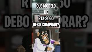 Cuál es la mejor 3060? 🦍💻 #pcgaming #pc #gaming #gamer #pcgamer #tecnologia #rtx #nvidia #3060