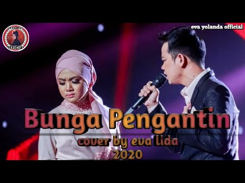  BUNGA  PENGANTIN  RITA  SUGIARTO  COVER EVA LIDA YouTube