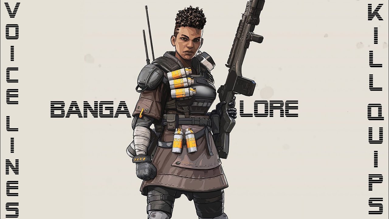 Apex Legends Bangalore All Voice Lines And Kill Quips Youtube