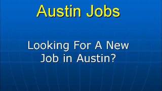 Austin jobs - an easy way to find in tx