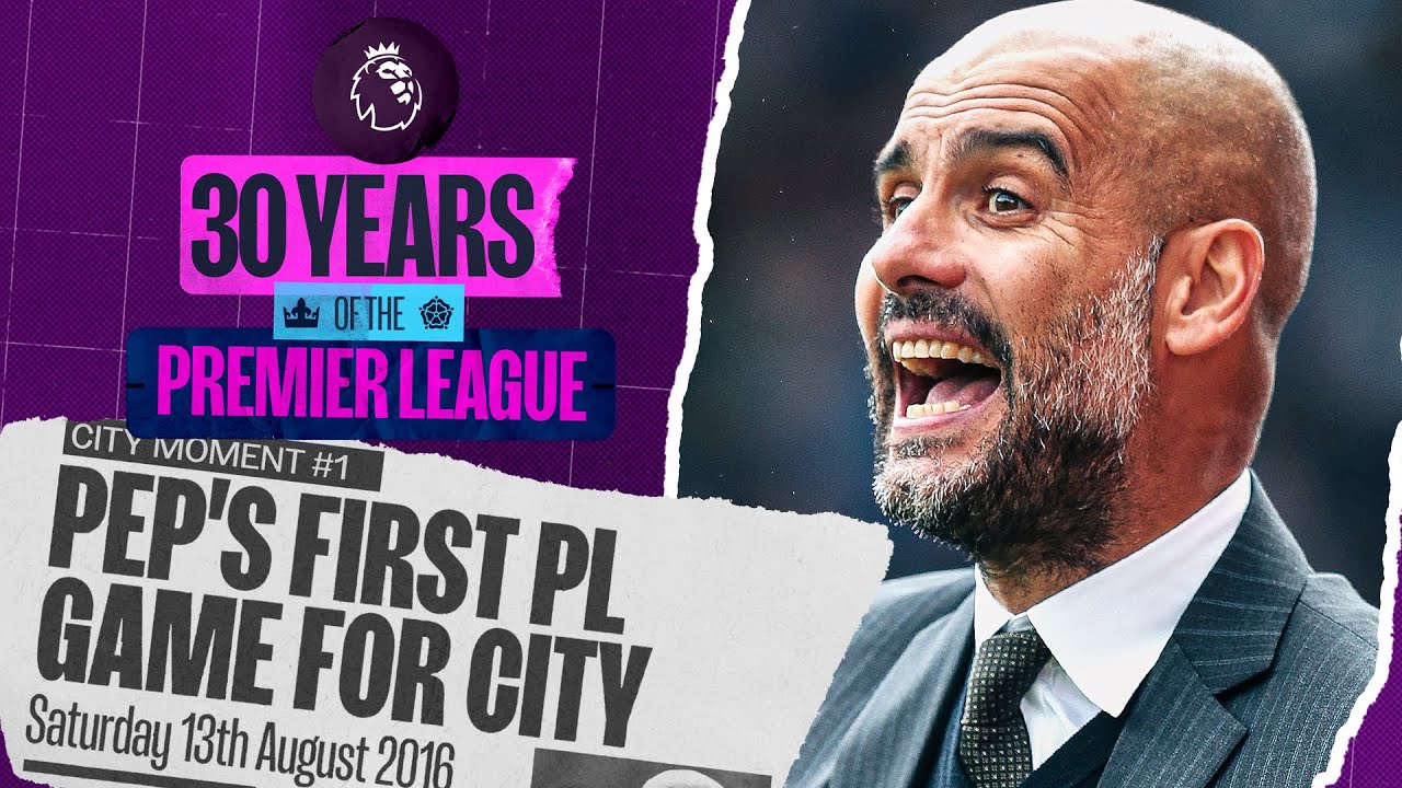 30 in 30 | Relive Pep's first Premier League game for City