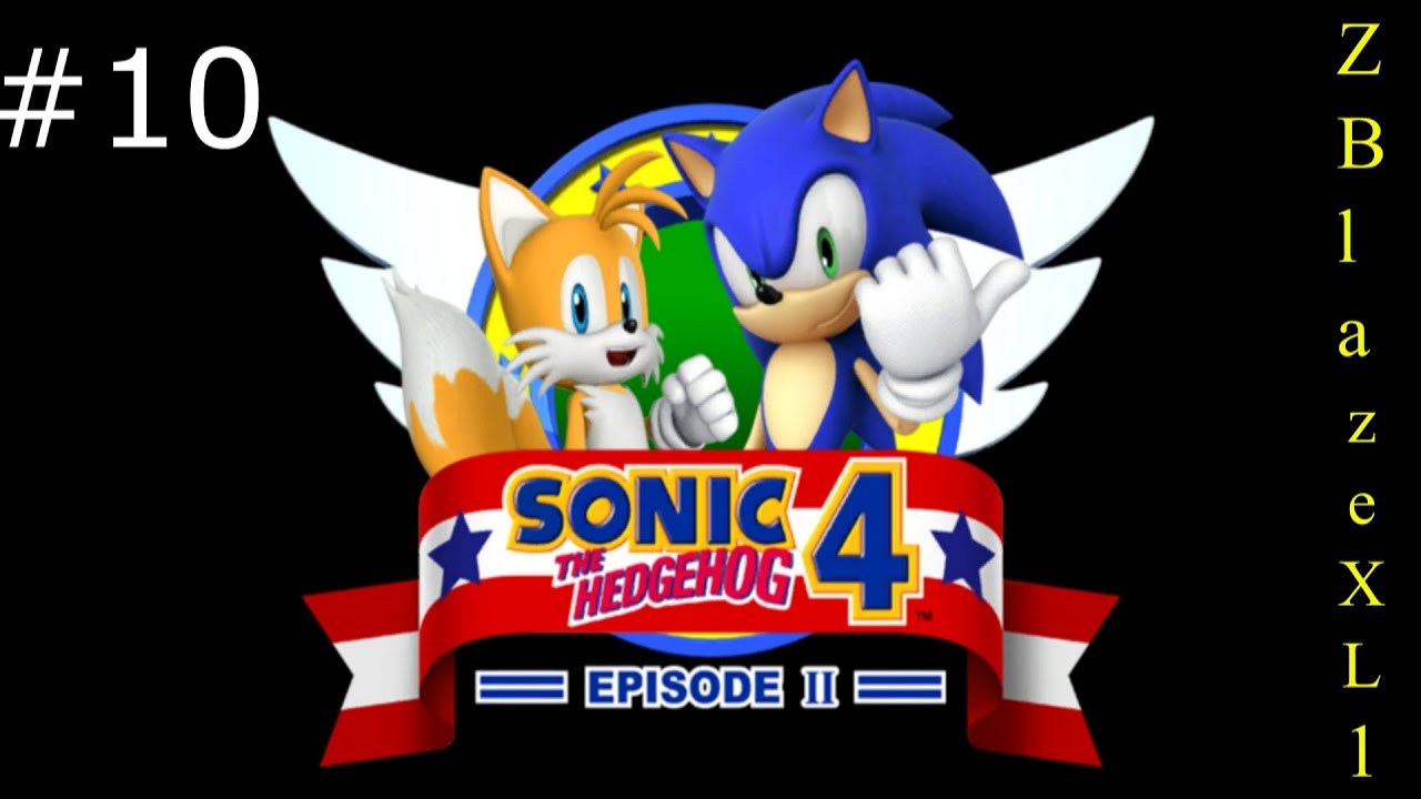 Let's Play! Sonic 4 Ep. II : Oil Desert Zone Act 2