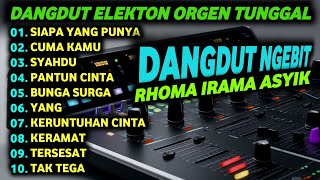 DANGDUT ORGEN TUNGGAL ELECTONE RHOMA IRAMA