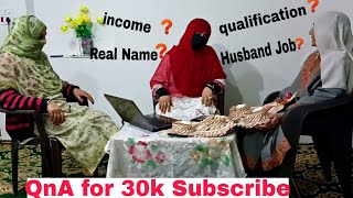 QnA Session For 30k Subscribers | YouTube Income | Name | Qualification | My Married Life