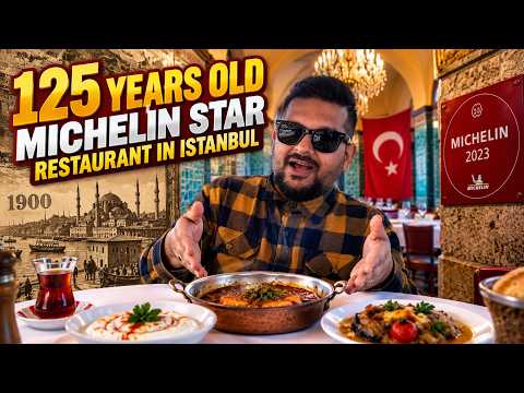 This 125-Year-Old Istanbul Restaurant Has a Michelin Star! 🇹🇷