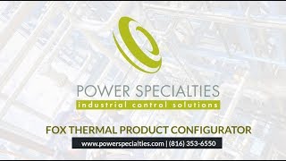 Easily Select a Fox Thermal Gas Mass Flow Meter with Help from this Tool