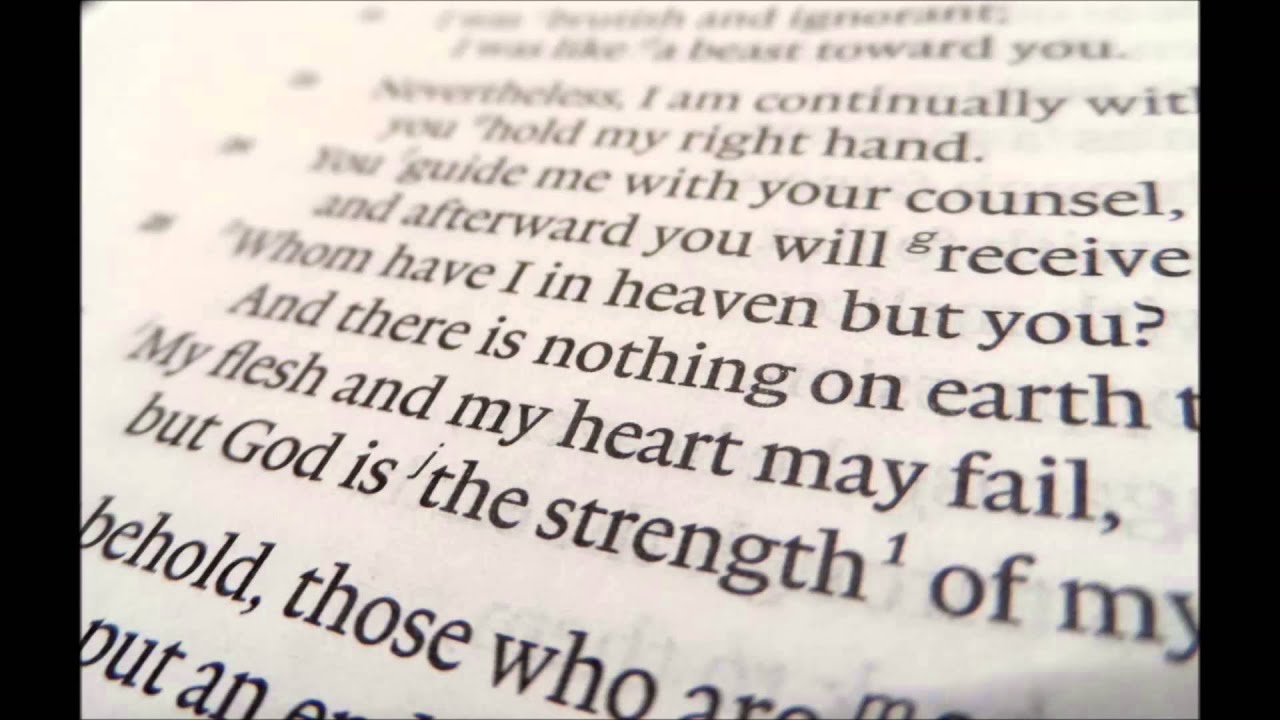 5-38-psalm-73-25-26-whom-have-i-in-heaven-but-you-youtube