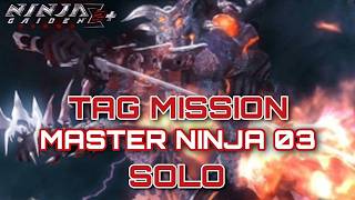NINJA GAIDEN Sigma 2 PLUS - (MN3) Tag Mission: Master Ninja 03 - Solo