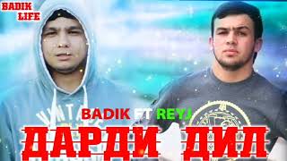 Badik ft Reyj  дарди дил  трек