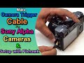 Make Camera Trigger Cable For Sony Alpha Series Cameras And Setup with Pixhawk